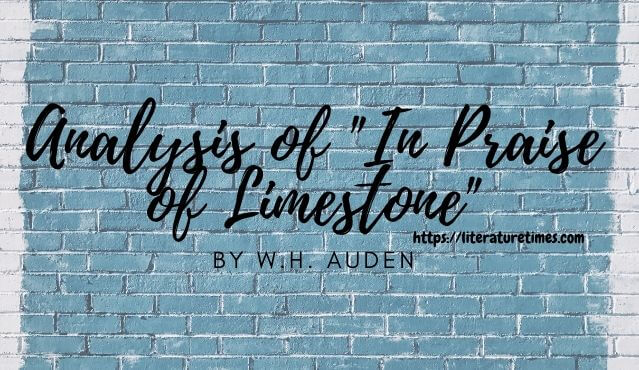 in praise of limestone-by-wh-auden