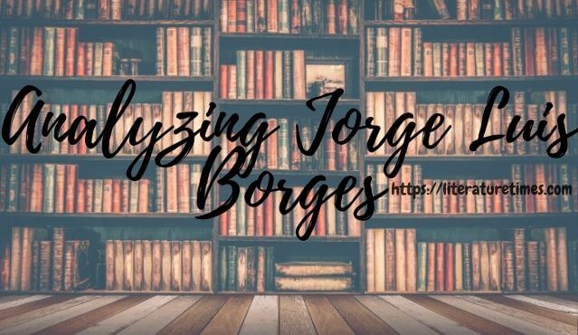 borges, jorge luis borges
