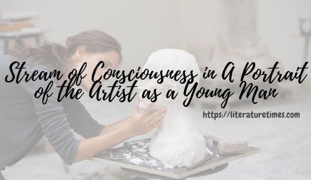 Stream of Consciousness in A Portrait of the Artist as a Young Man (1)
