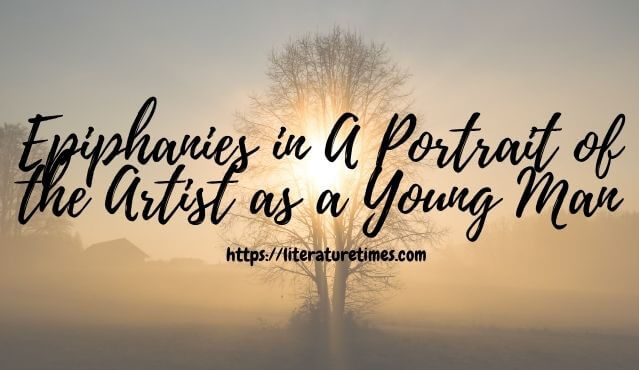 Epiphanies in A Portrait of the Artist as a Young Man