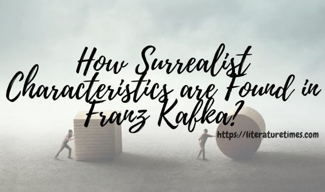 kafka surrealism