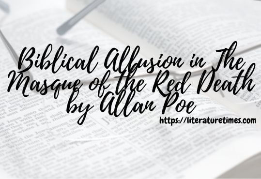 Biblical-Allusion-in-The-Masque-of-the-Red-Death-by-Allan-Poe