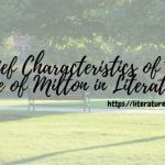 Chief-Characteristics-of-the-Age-of-Milton-in-Literature-1