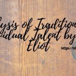 Analysis-of-Tradition-and-Individual-Talent-by-T.S.-Eliot-1