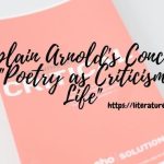Explain-Arnolds-Concept-of-Poetry-as-Criticism-of-Life-1