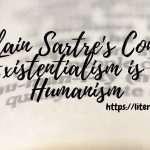 Explain-Sartres-Concept-Existentialism-is-a-Humanism-1