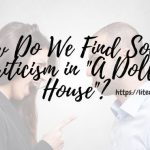 How-Do-We-Find-Social-Criticism-in-_A-Dolls-House__-1