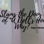 Nora-Slams-the-Door-at-the-End-of-_A-Dolls-House_.-Why_-1