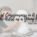 Stream-of-Consciousness-in-A-Portrait-of-the-Artist-as-a-Young-Man-1