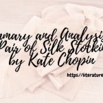 Summary-and-Analysis-of-A-Pair-of-Silk-Stockings-by-Kate-Chopin-1
