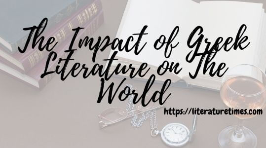 The-Impact-of-Greek-Literature-on-The-World-1