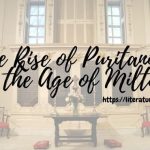 The-Rise-of-Puritanism-in-the-Age-of-Milton-1