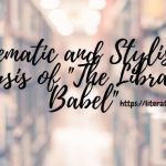 Thematic-and-Stylistic-Analysis-of-_The-Library-of-Babel_-1
