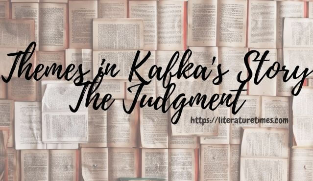 Themes-in-Kafkas-Story-The-Judgment-1
