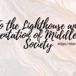 To-the-Lighthouse-and-Representation-of-Middle-Class-Society-1