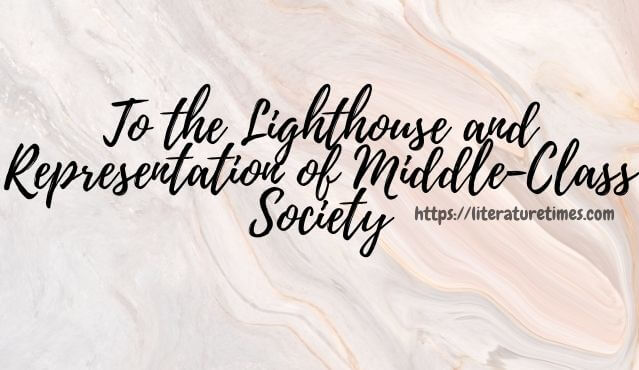 To-the-Lighthouse-and-Representation-of-Middle-Class-Society-1