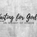 Waiting for Godot; An Insight of Humor (1)