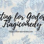 Waiting-for-Godot-as-Tragicomedy-1