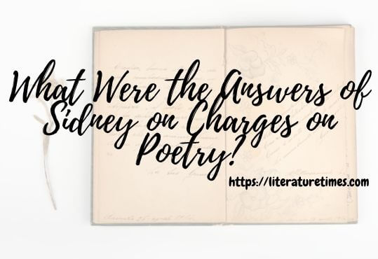 What-Were-the-Answers-of-Sidney-on-Charges-on-Poetry-1