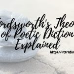 Wordsworths-Theory-of-Poetic-Diction-Explained-1