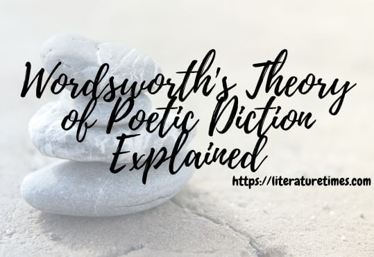 Wordsworths-Theory-of-Poetic-Diction-Explained-1
