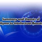 Summary and themes of “Hymn to Intellectual Beauty”