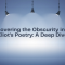 Uncovering the Obscurity in T.S. Eliot's Poetry A Deep Dive