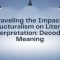 Unraveling the Impact of Structuralism on Literary Interpretation Decoding Meaning