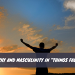 Patriarchy and Masculinity in Things Fall Apart