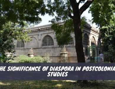 The Significance of Diaspora in Postcolonial Studies