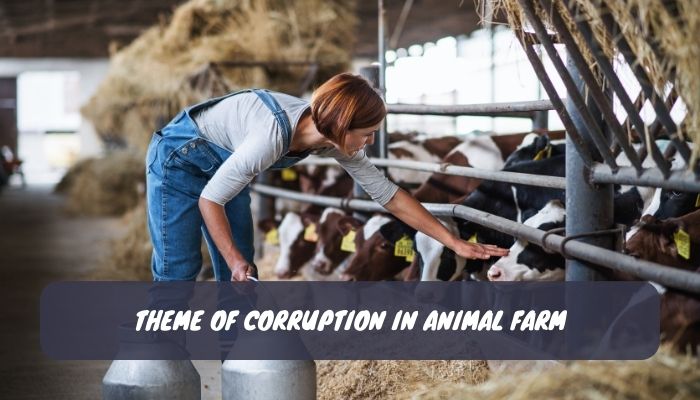 Theme of Corruption in Animal Farm
